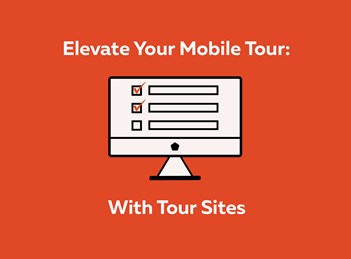 Elevate Your Mobile Tour: With Tour Sites 