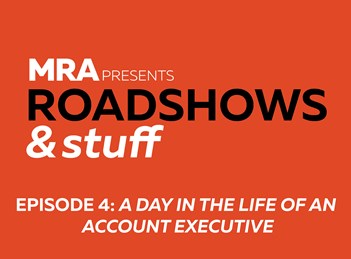 Roadshows & Stuff: Episode 4: A Day in the Life of an Account Executive
