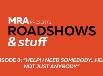 Roadshows & Stuff: Episode 8: “Help! I Need Somebody…Help! Not Just Anybody”